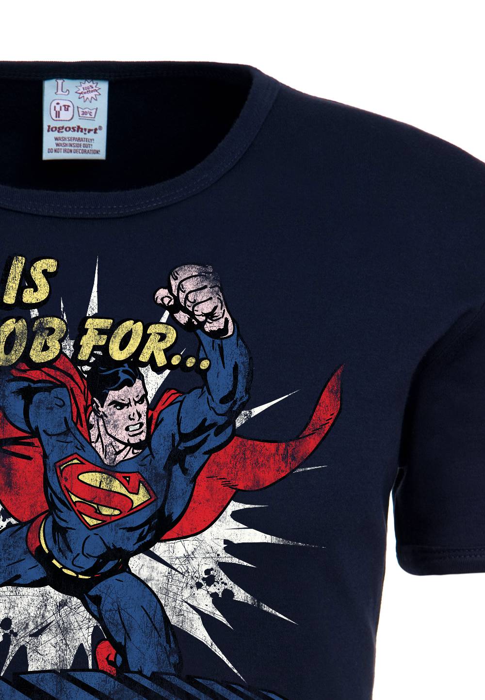 Logoshirt Superman - This Is A Job - DC Comics - T-Shirt Print - Herren Günstiger Verkauf